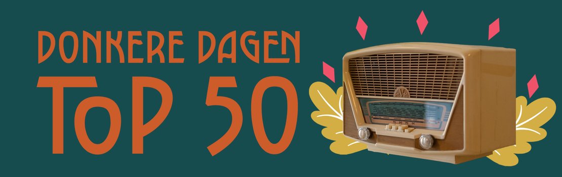 Donkere Dagen Top 50