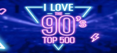 I Love The 90's Top 500