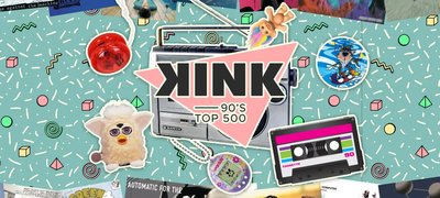 KINK 90s Top 500