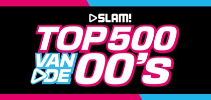 Slam Top 500 van de 00s