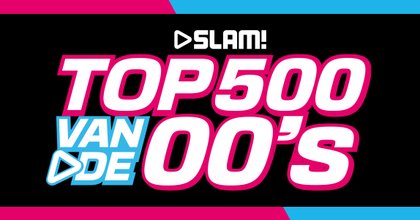 Slam Top 500 van de 00s